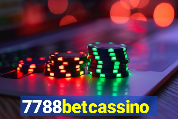 7788betcassino