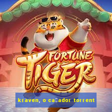 kraven, o ca莽ador torrent