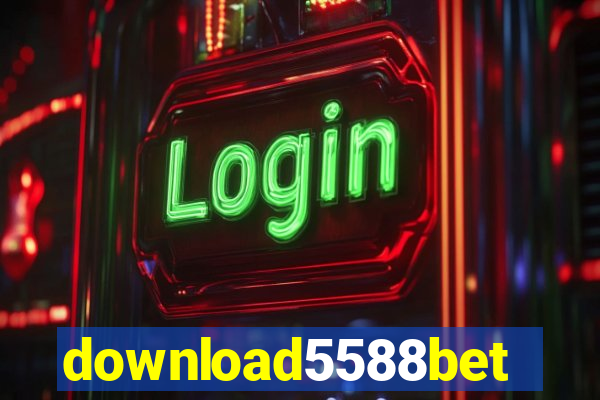 download5588bet