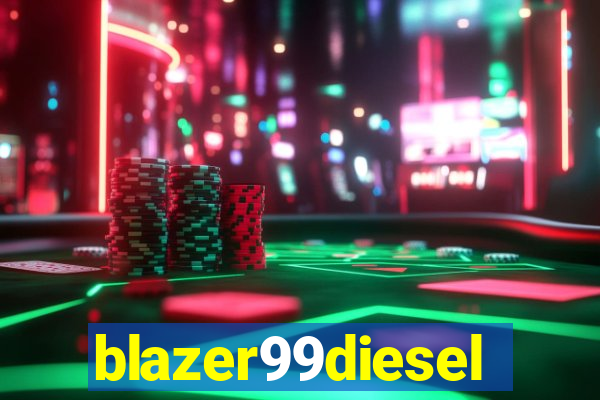 blazer99diesel