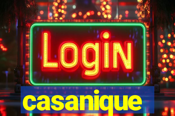 casanique