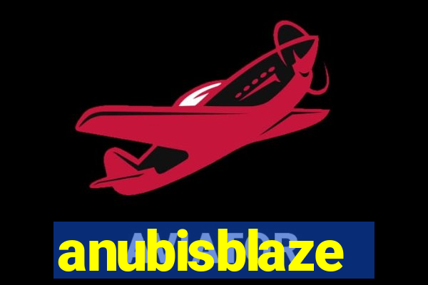 anubisblaze