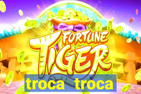 troca troca cruzeiro sp