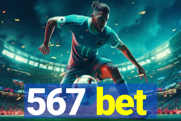 567 bet