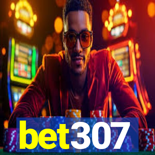 bet307