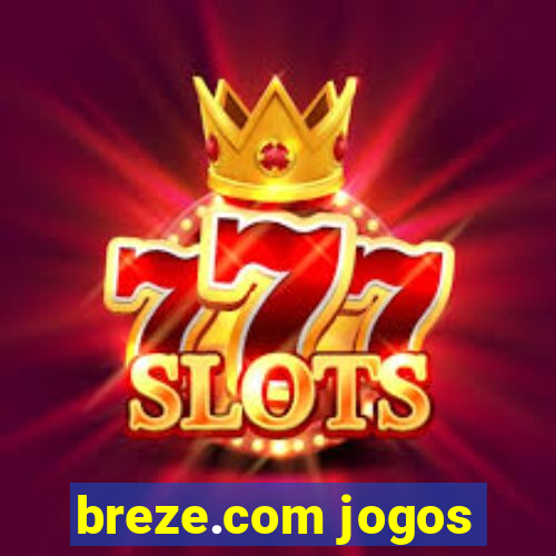 breze.com jogos