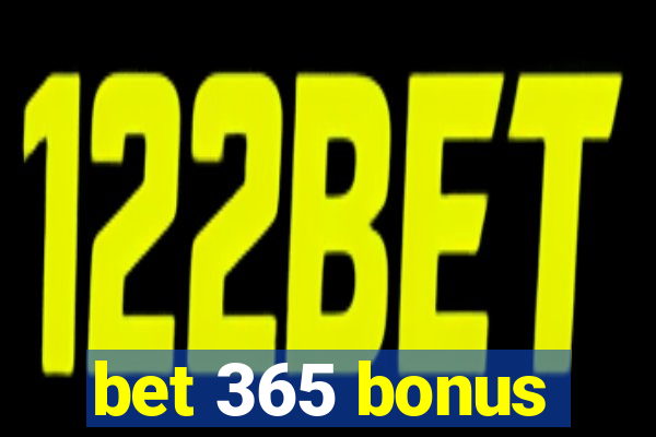 bet 365 bonus