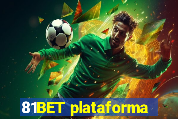 81BET plataforma