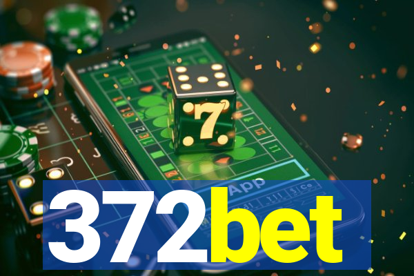 372bet