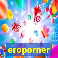 eroporner