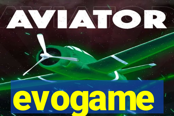 evogame