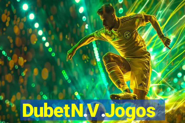 DubetN.V.Jogos