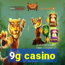 9g casino