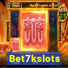 Bet7kslots