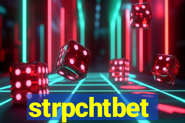 strpchtbet