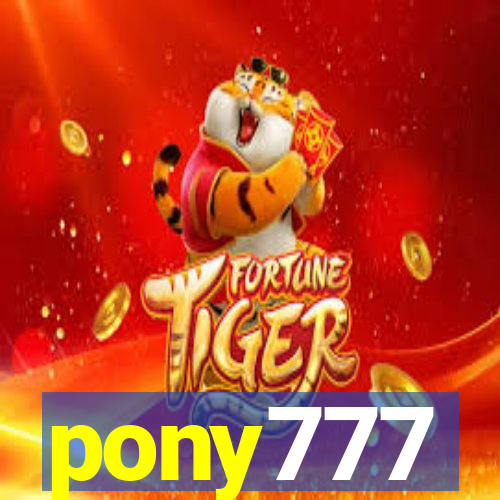 pony777