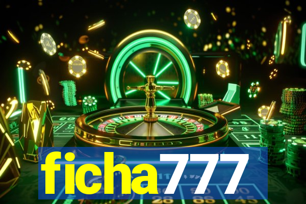 ficha777