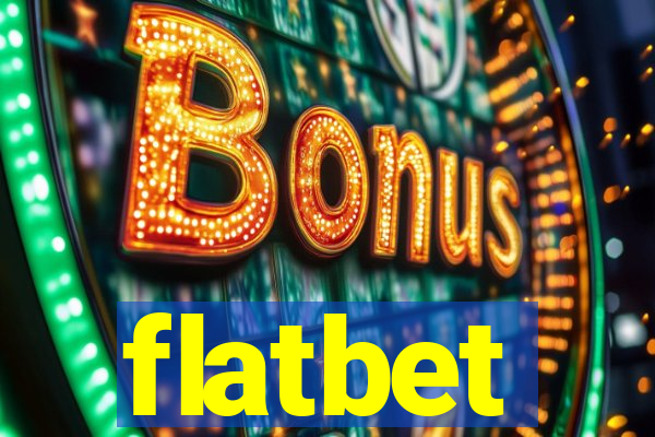 flatbet