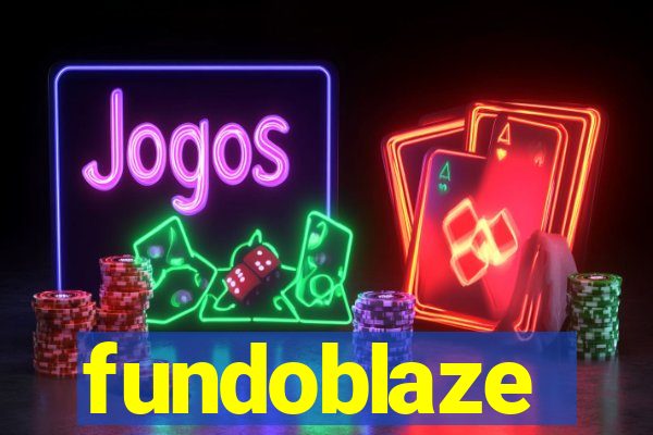 fundoblaze