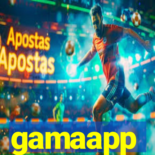 gamaapp