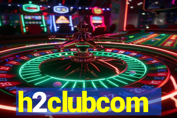 h2clubcom