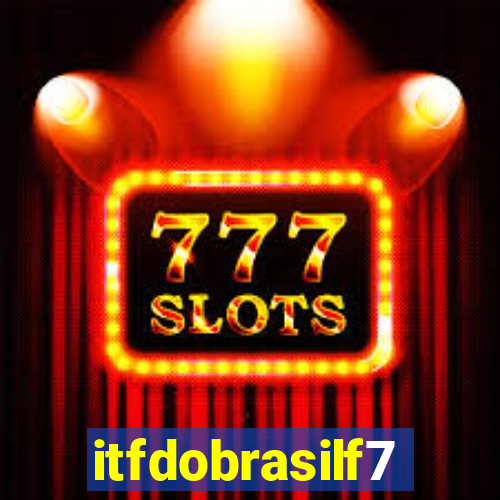 itfdobrasilf7