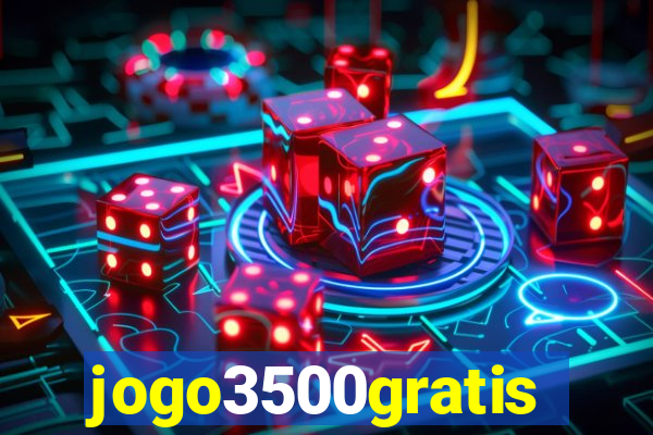 jogo3500gratis