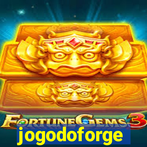 jogodoforge