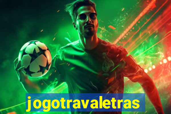 jogotravaletras