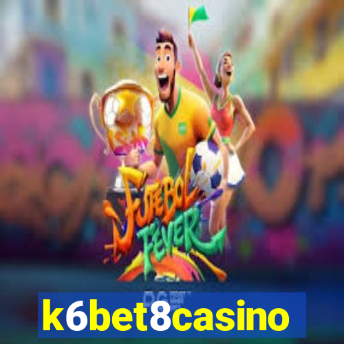 k6bet8casino