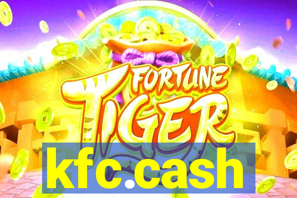 kfc.cash