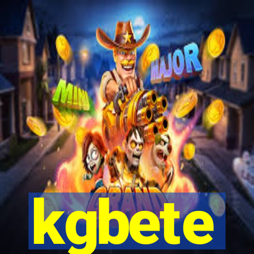 kgbete