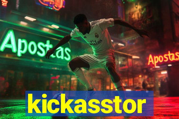 kickasstor