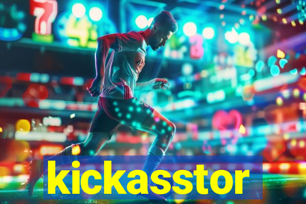 kickasstor