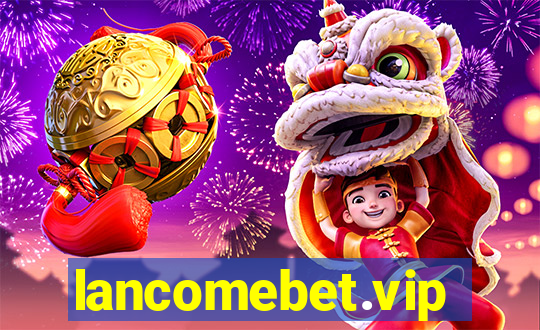 lancomebet.vip