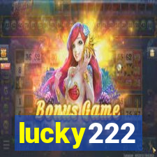 lucky222