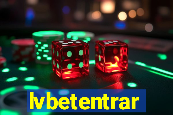 lvbetentrar