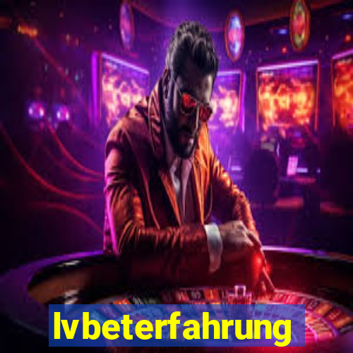 lvbeterfahrung