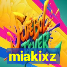 miakixz