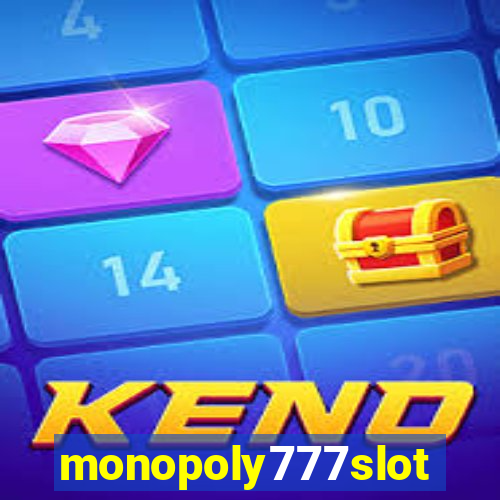 monopoly777slots.com