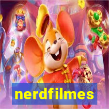 nerdfilmes