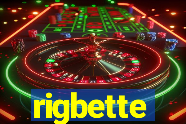 rigbette