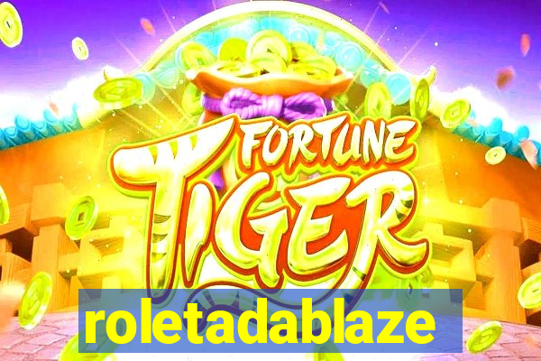 roletadablaze