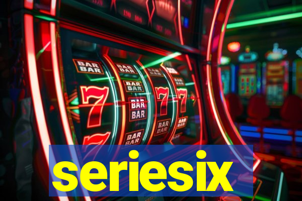 seriesix