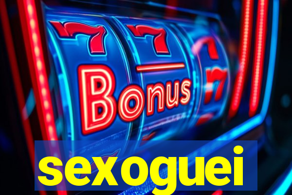 sexoguei