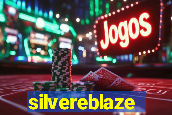 silvereblaze