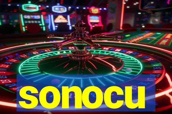 sonocu