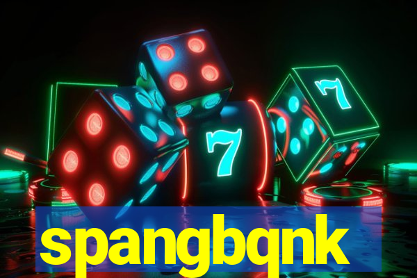 spangbqnk