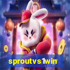 sproutvs1win