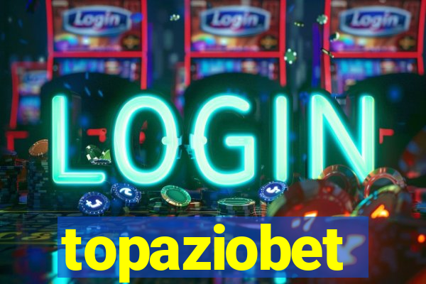 topaziobet